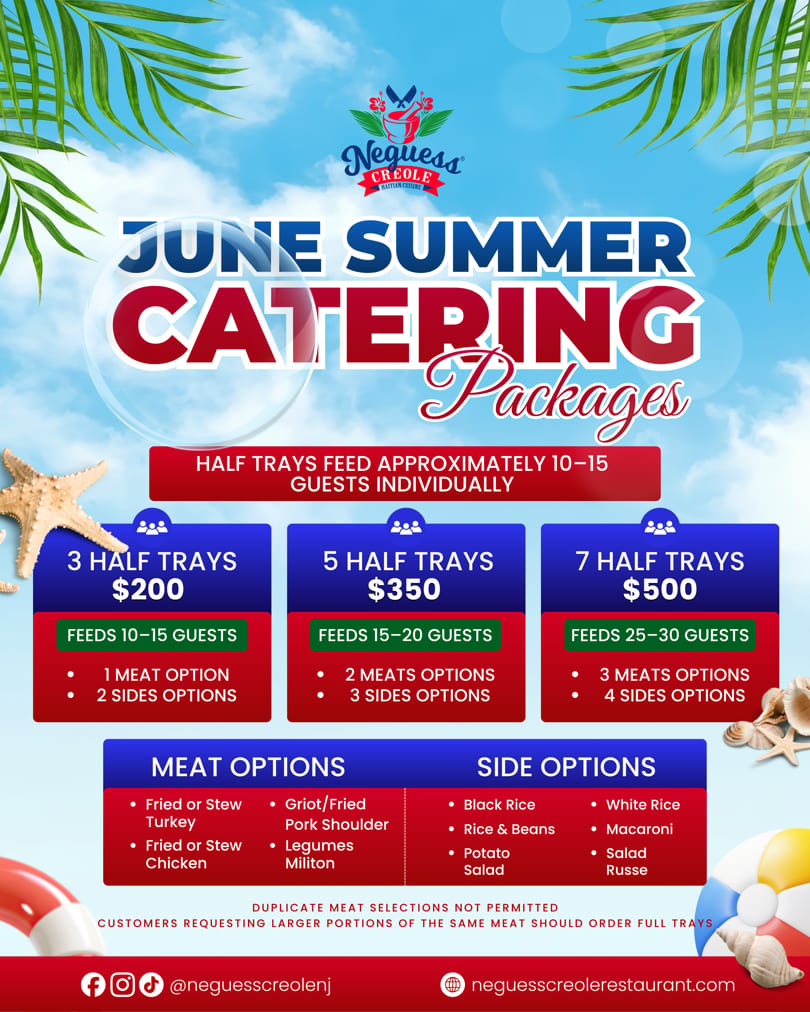 Neguess Creole Haitian Cuisine June Summer Catering Packages menu with pricing and food options.